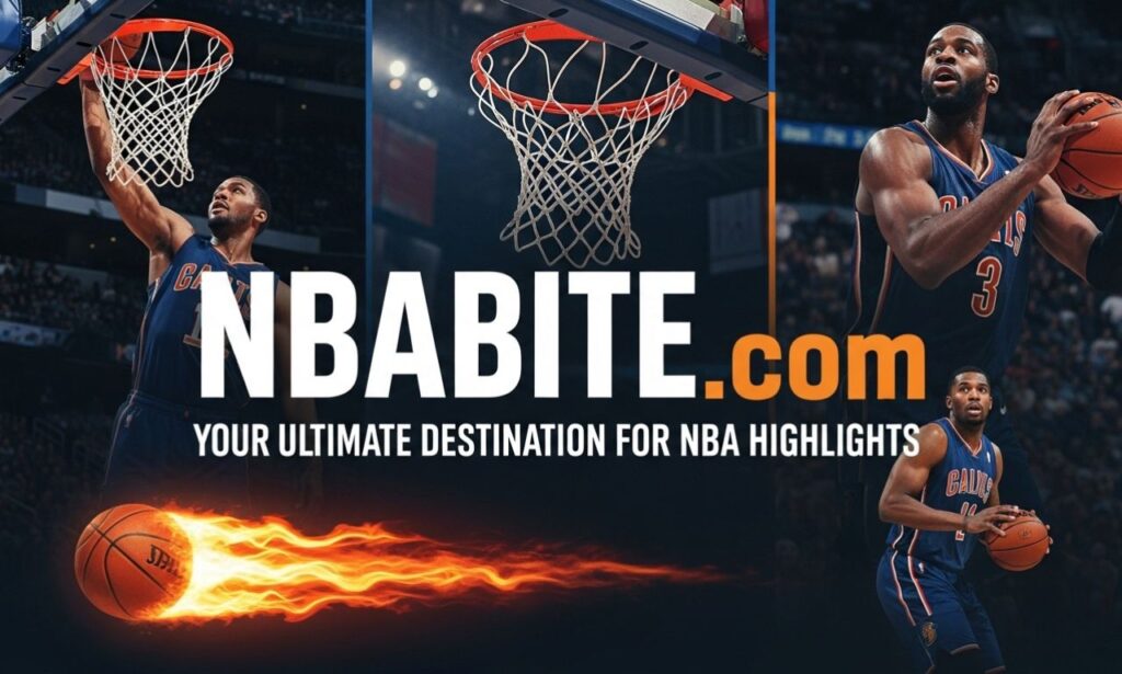 NBABite.com: Your Ultimate Destination for NBA Highlights